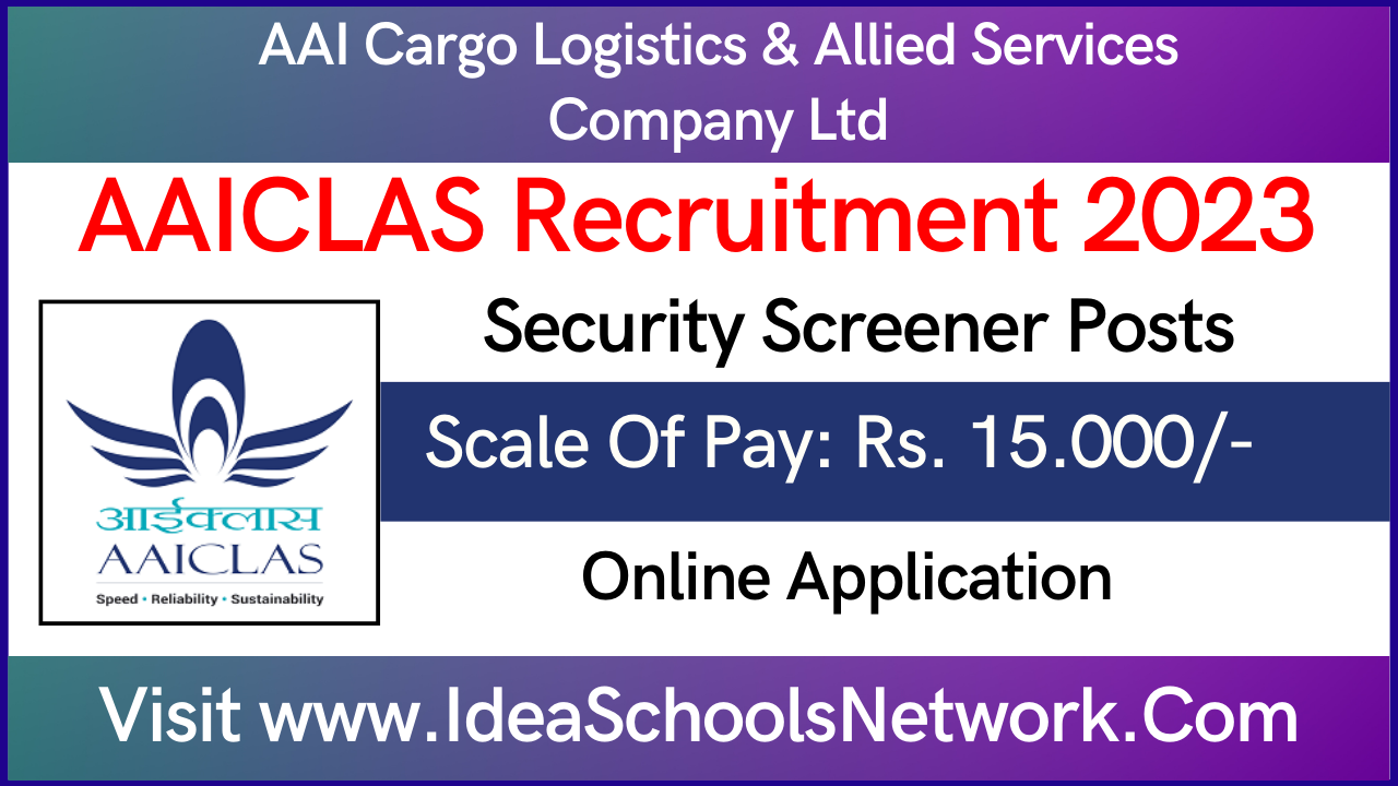 AAICLAS Recruitment 2023 | Apply Now 400 Security Screener Vacancy