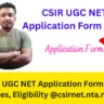 CSIR UGC NET Application Form
