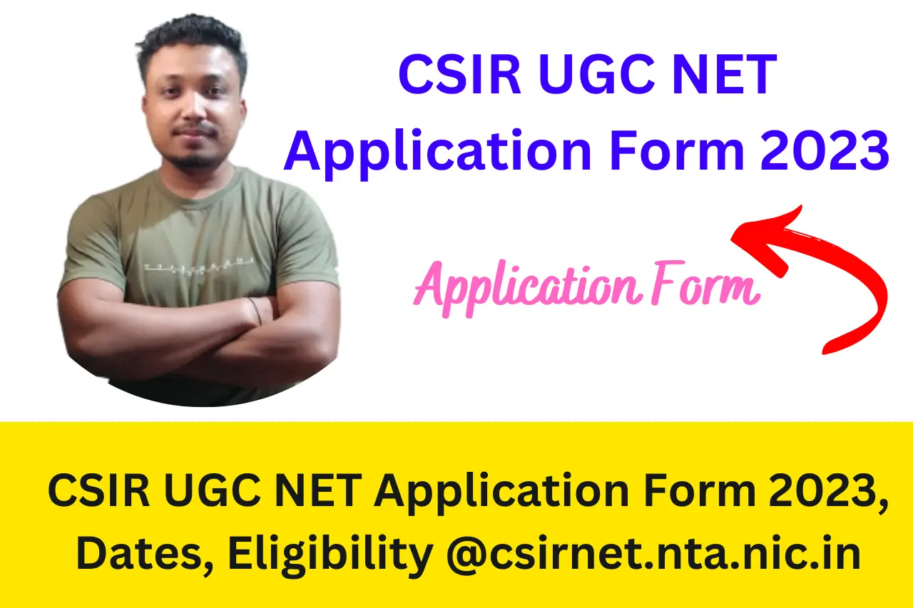 CSIR UGC NET Application Form