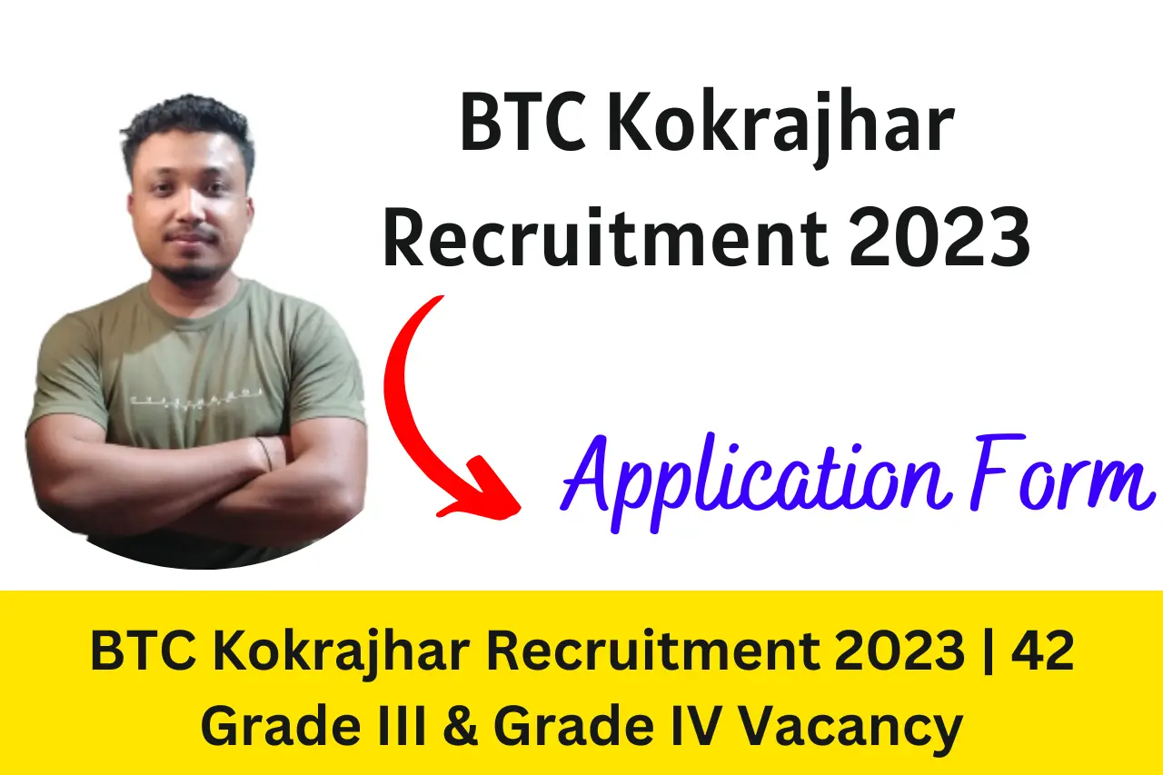 BTC Kokrajhar Recruitment